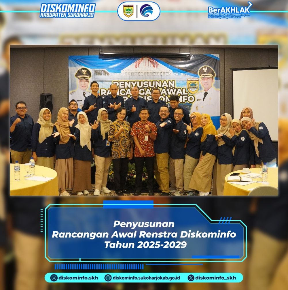 Penyusunan Rancangan Awal Renstra 2025-2029 Diskominfo Sukoharjo