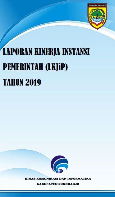 Laporan Kinerja Instansi Pemerintah (LKJiP) 2019